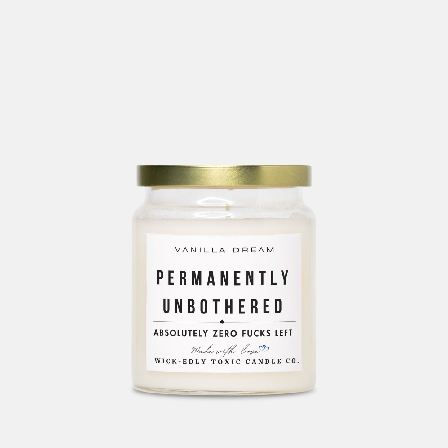 PERMANENTLY UNBOTHERED CANDLE -TRIPLE SCENTED SOY WAX- 9oz