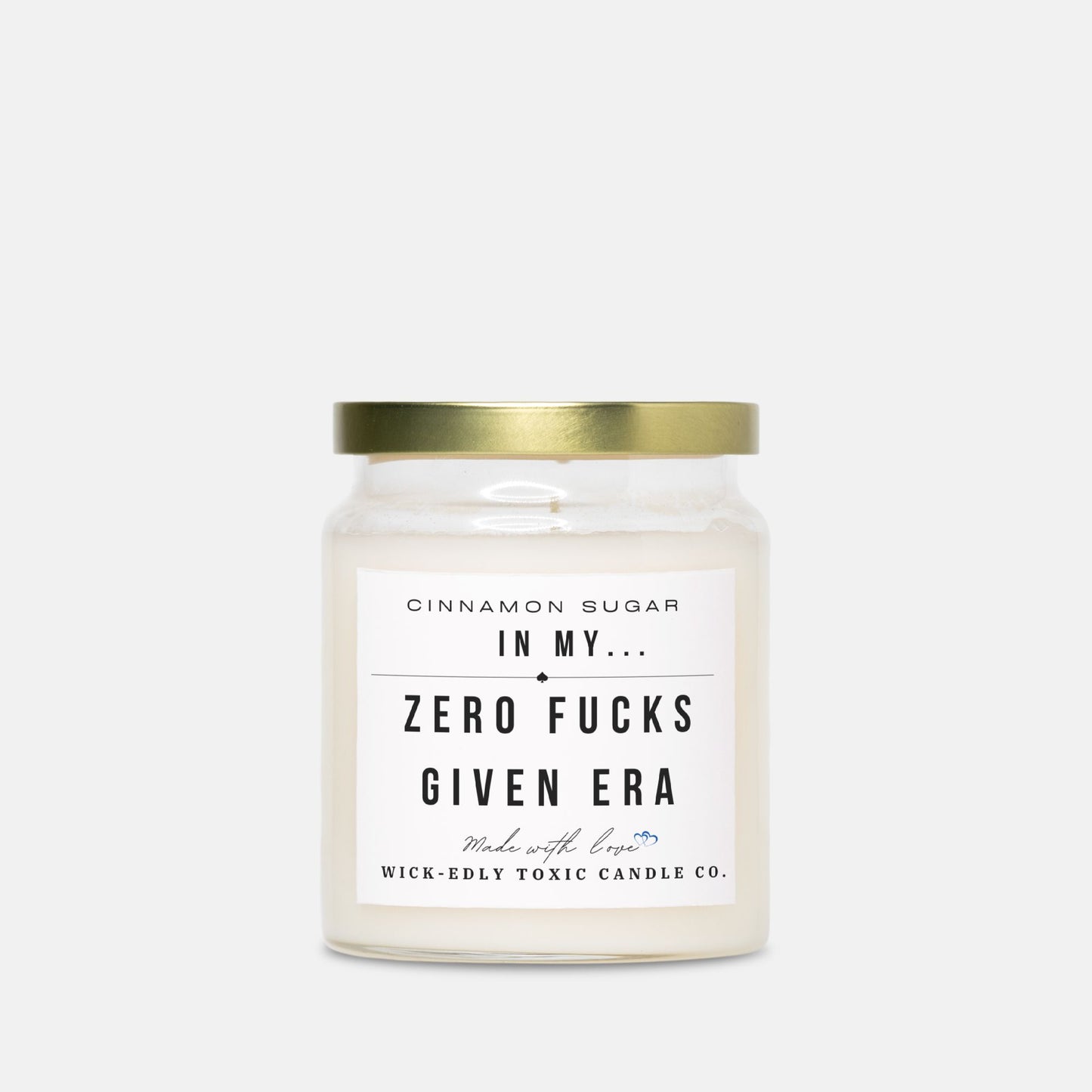 IN MY ZERO F**KS GIVEN ERA CANDLE | TRIPLE SCENTED SOY WAX 9oz