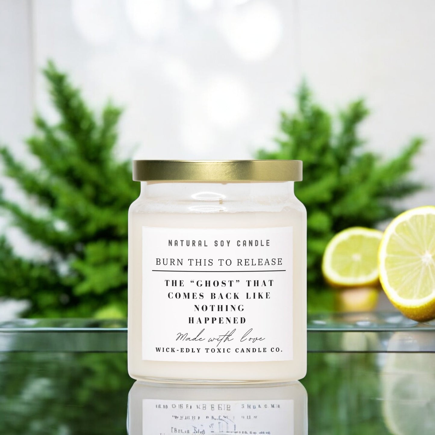 THE GHOST THAT COMES BACK LIKE NOTHING HAPPENED CANDLE- 9oz