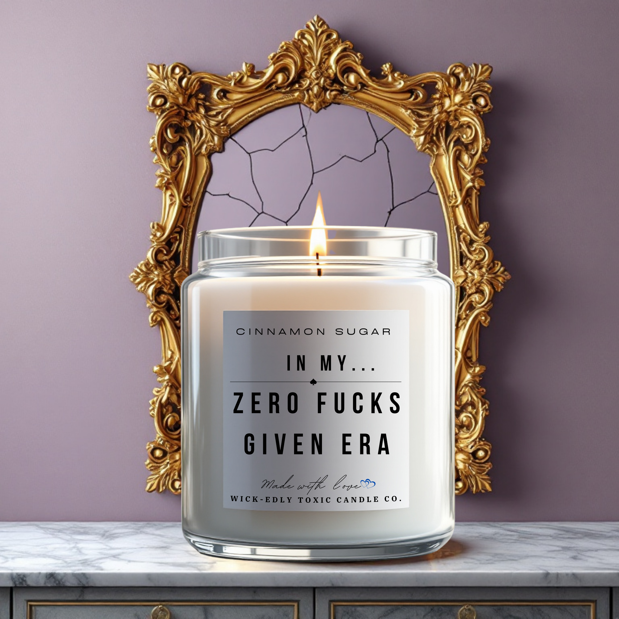 IN MY ZERO F**KS GIVEN ERA CANDLE |  TRIPLE SCENTED SOY WAX 9oz