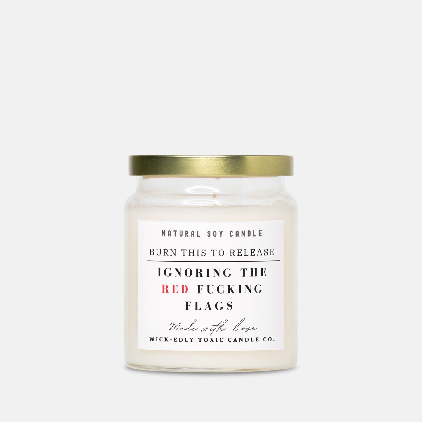 RED FLAGS CANDLE -9oz