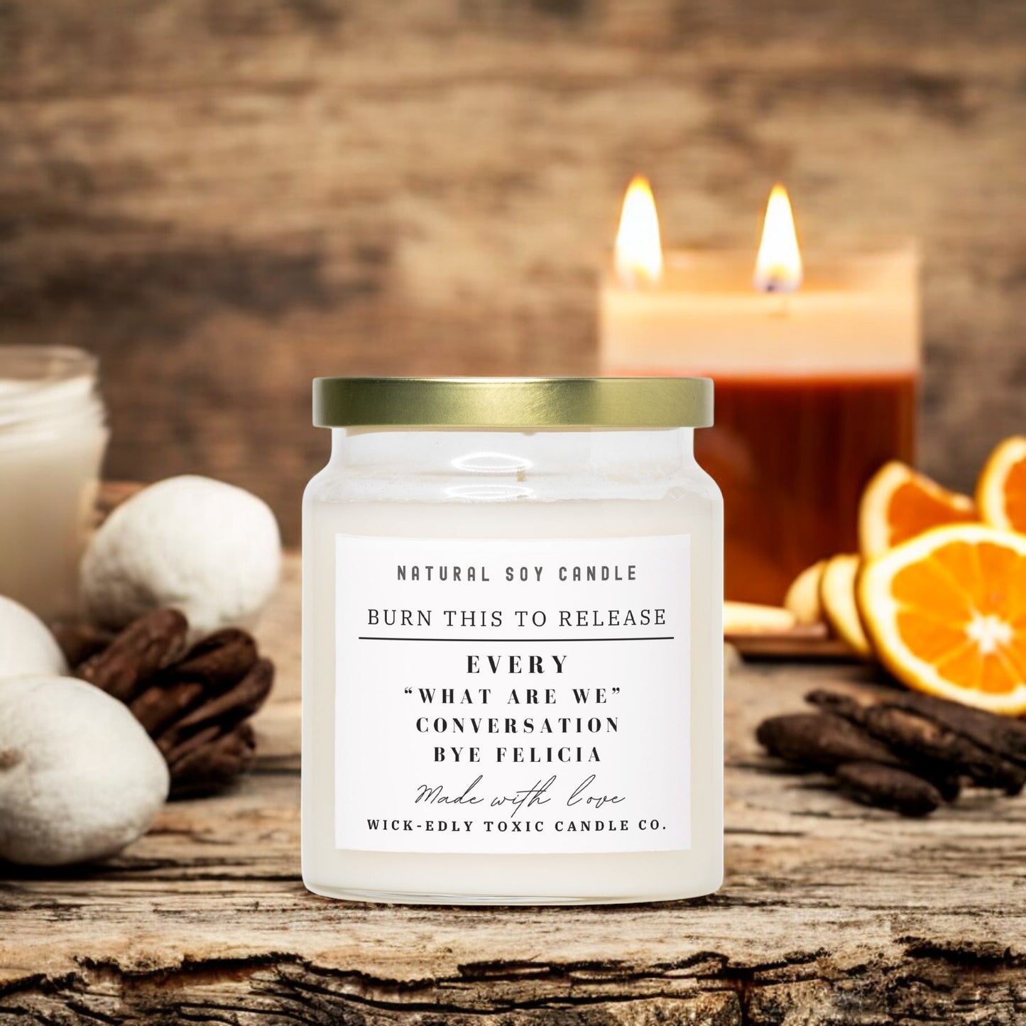 EVERY "WHAT ARE WE" CONVERSATION CANDLE-9oz